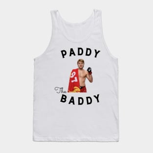 Paddy The Baddy Tank Top